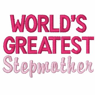 World's Greatest Stepmother embroideredshirt