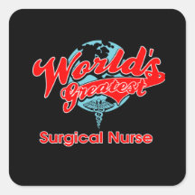 World's Greatest Surgical Nurse Sticker