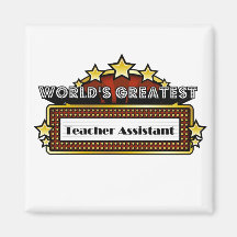 World's Greatest Teacher Assistant Refrigerator Magnets