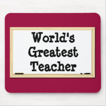 World's Greatest Teacher Whiteboard Mousepad by CapturingCreations World's Greatest Teacher Whiteboard Mousepad