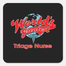 World's Greatest Triage Nurse Sticker