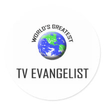 World's Greatest Tv Evangelist stickers by jobshirt World's Greatest Tv Evangelist stickers