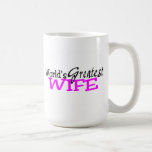 Worlds Greatest Wife Mugs
