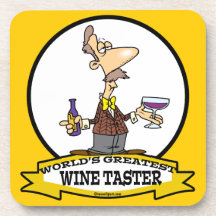 WORLDS GREATEST WINE TASTER CARTOON DRINK COASTER