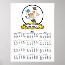 WORLDS GREATEST WORKAHOLIC MEN CARTOON POSTERS