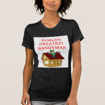 world's greatet handyman shirt
