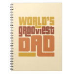 World's Grooviest Dad Retro Funny Notebook notebooks