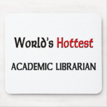 Worlds Hottest Academic Librarian Mouse Pads