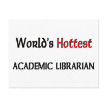 Worlds Hottest Academic Librarian Post Cards