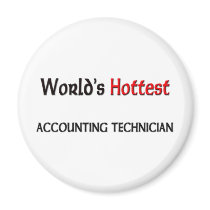 Worlds Hottest Accounting Technician magnets