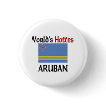 World's Hottest Aruban buttons by flagshirt World's Hottest Aruban buttons
