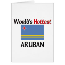World's Hottest Aruban cards by flagshirt World's Hottest Aruban cards