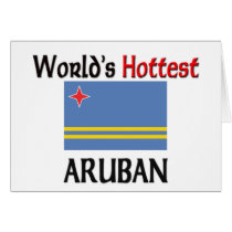 World's Hottest Aruban cards by flagshirt World's Hottest Aruban cards