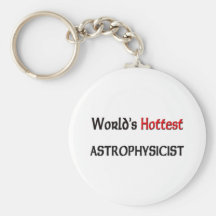 Worlds Hottest Astrophysicist Keychains