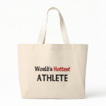 Worlds Hottest Athlete bags