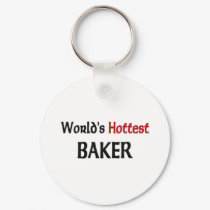 Worlds Hottest Baker keychains by tshirtshirts Worlds Hottest Baker keychains