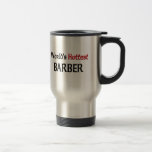 Worlds Hottest Barber Coffee Mugs