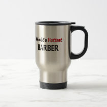 Worlds Hottest Barber mugs