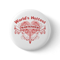 World's Hottest Bartender buttons by OneStopGiftShop World's Hottest Bartender buttons