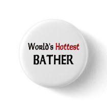 Worlds Hottest Bather buttons by tshirtshirts Worlds Hottest Bather buttons