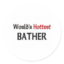 Worlds Hottest Bather stickers by tshirtshirts Worlds Hottest Bather stickers