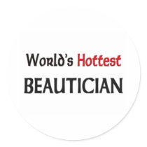 Worlds Hottest Beautician stickers