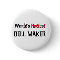 Worlds Hottest Bell Maker buttons
