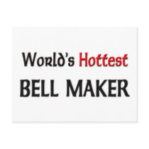 Worlds Hottest Bell Maker postcards