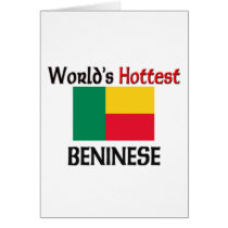 World's Hottest Beninese Greeting Card