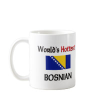World's Hottest Bosnian Mugs