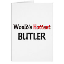 Worlds Hottest Butler cards by tshirtshirts Worlds Hottest Butler cards