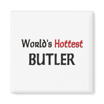Worlds Hottest Butler magnets by tshirtshirts Worlds Hottest Butler magnets