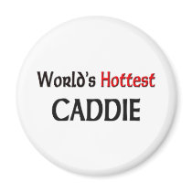 Worlds Hottest Caddie magnets