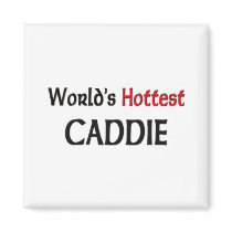 Worlds Hottest Caddie magnets