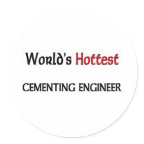 Worlds Hottest Cementing Engineer stickers by tshirtshirts Worlds Hottest Cementing Engineer stickers