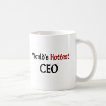 Worlds Hottest Ceo Mug
