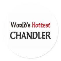 Worlds Hottest Chandler stickers
