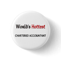 Worlds Hottest Chartered Accountant Pinback Button