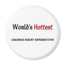 Worlds Hottest Children's Resort Representative magnets by tshirtshirts Worlds Hottest Children's Resort Representative magnets