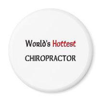 Worlds Hottest Chiropractor magnets