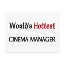 Worlds Hottest Cinema Manager postcards by tshirtshirts Worlds Hottest Cinema Manager postcards