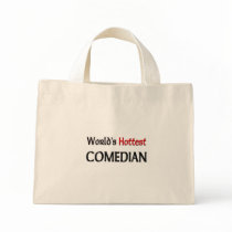 Worlds Hottest Comedian bags