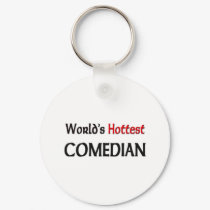 Worlds Hottest Comedian keychains