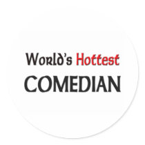 Worlds Hottest Comedian stickers