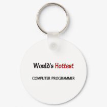Worlds Hottest Computer Programmer keychains by tshirtshirts Worlds Hottest Computer Programmer keychains
