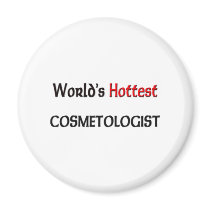 Worlds Hottest Cosmetologist magnets