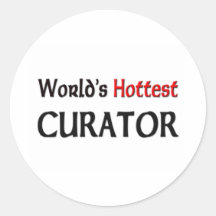 Worlds Hottest Curator Round Sticker