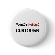 Worlds Hottest Custodian buttons