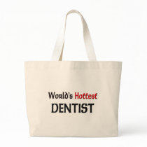 Worlds Hottest Dentist bags by tshirtshirts Worlds Hottest Dentist bags