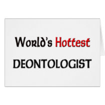Worlds Hottest Deontologist cards by tshirtshirts Worlds Hottest Deontologist cards